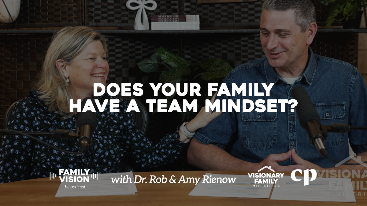 Does Your Family Have a Team Mindset?