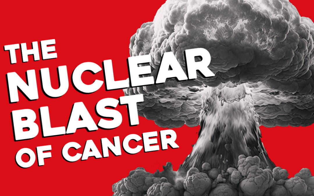 The Nuclear Blast of Cancer with Barrett & Jen Johnson (Part 2)