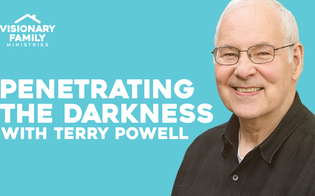 Penetrating the Darkness with Terry Powell
