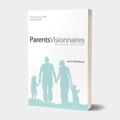 Visionary Parenting (French)