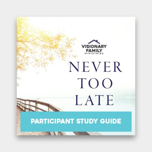 Never Too Late: Participant Study Guide (PDF)