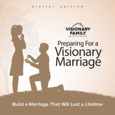 Preparing for a Visionary Marriage: Video Study