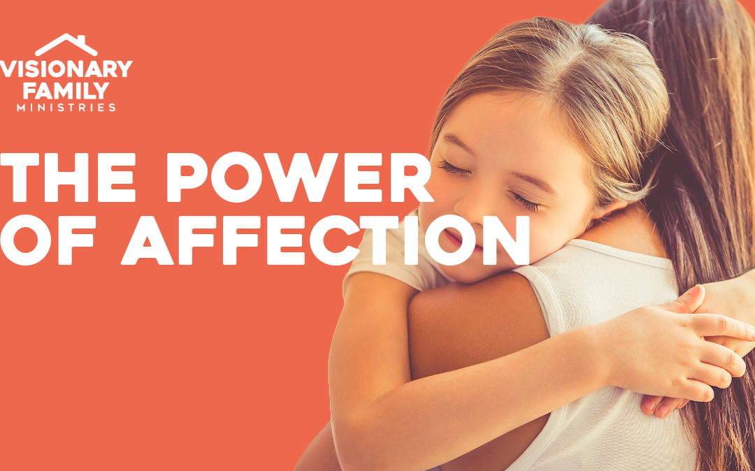 The Power of Affection