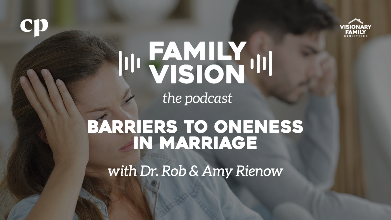 Barriers to Oneness in Marriage