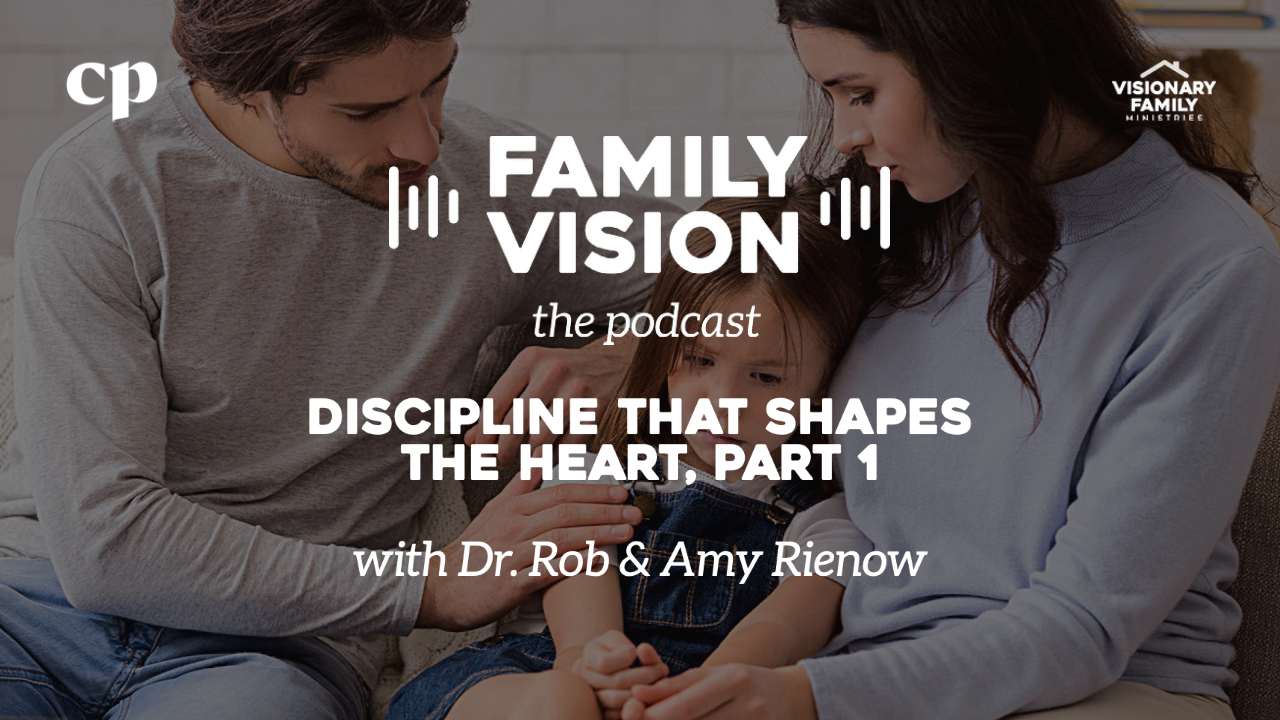 Discipline that Shapes the Heart, Part 1