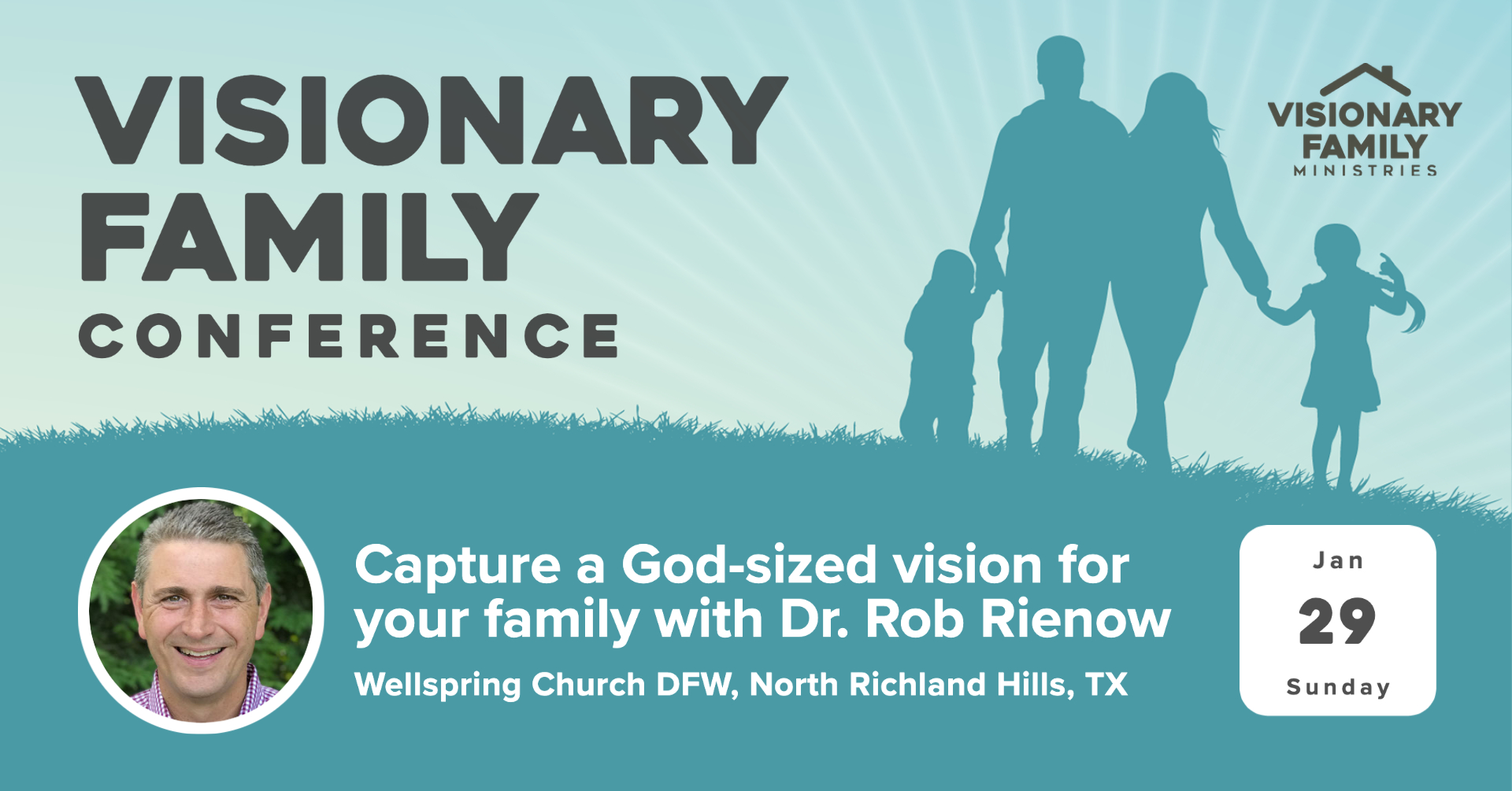 Visionary Family Conference